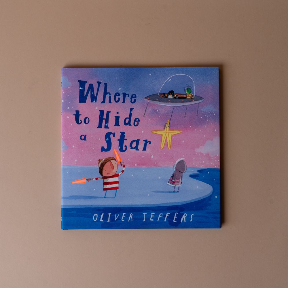 "Where to Hide a Star" by Oliver Jeffers FINNBIRD - book Raincoast Books