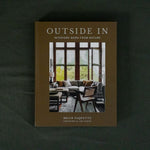 "Outside In: Interiors Born From Nature" by Brian Paquette - Rug & Weave