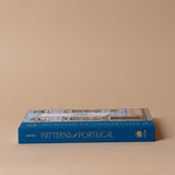 "Patterns of Portugal: A Journey Through Colors, History, Tiles, and Architecture" by Christine Chitnis BOOKS - design Penguin Random House