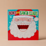 "Don't Feed Santa Claus" Board Book